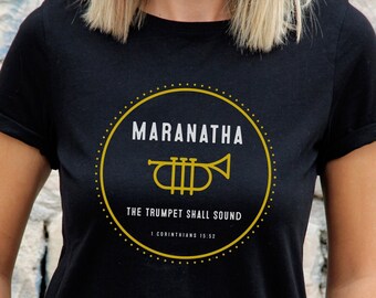 Maranatha Shirt, Tee Shirt, Trumpet, 2nd Coming, Jesus Come, Christian Tee, Religious Tee, Vintage T-Shirt