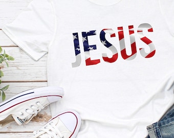 Jesus American Flag, Jesus Tshirt, Flag Shirt, Patriotic Shirts, 4th Of July, Christian Shirt, Christian Clothing