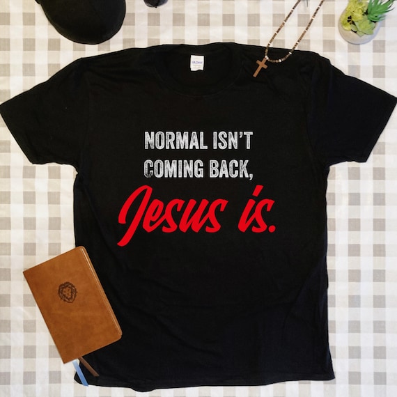 Normal Isn't Coming Back Jesus Hoodie Normal Isn't Coming Back Jesus Hoodie