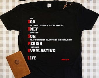 Gospel Shirt, Bible Verse Tee, John 3:16 Shirt, Jesus Shirts, Christian Shirts, Unisex Tshirt, Christian Clothing, Evangelism Tee