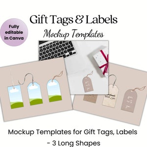 May include: Mockup templates for gift tags and labels. The image shows three long tag shapes with landscape designs, and three other tags with text. The text in the image says "Gift Tags & Labels" and "Mockup Templates".
