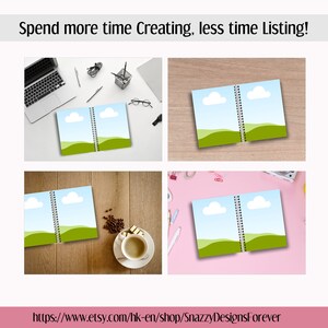 May include: Four images of spiral-bound notebooks with a landscape design of a blue sky, white clouds, and green hills. The notebooks are on different surfaces, including a white desk, a wooden table, and a pink surface. Text at the top says "Spend more time Creating, less time Listing!"