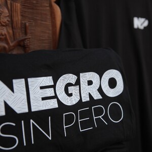 Negro Sin Pero T Shirt