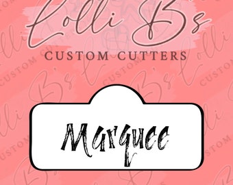 Marquee Plaque Cookie Cutter and Fondant Cutter