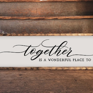 Together is svg, Rustic Svg, Farmhouse Decor, Silhouette Cameo, ScanNCut, Cricut, Family svg, home sign svg, family sign svg, farmhouse svg