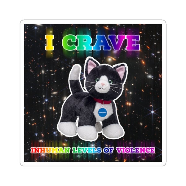 I Crave Inhuman Levels Of Voilence Cat Stickers, Toycore. Weirdcore Pastel Goth Vinyl Sticker