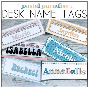 Editable Student Desk Name Tags | Name Plates | Pastel Paradise