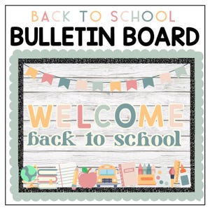 Back to School Bulletin Board | Beginning of School Year | Welcome Board