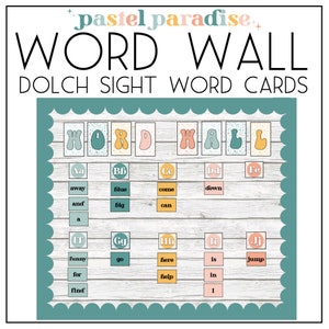 Word Wall | Dolch Sight Words | Pastel Paradise