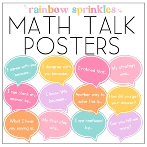 May include: Nine colourful speech bubbles with prompts for maths talk, such as "I agree with you because..." and "I noticed that..."