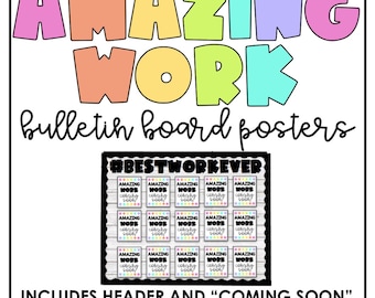 Amazing Work Coming Soon Bulletin Board Posters