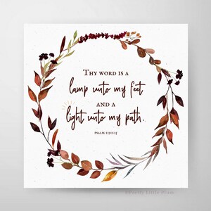 May include: A watercolour illustration of a wreath of autumn leaves with the text "THY WORD IS A lamp unto my feet AND A light unto my path. PSALM 119:105" in the centre.