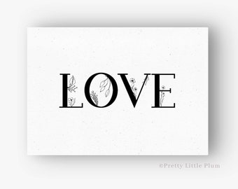 LOVE Printable Wall Art, Floral Sign Prints Wall Decor, Faith Hope Love, Corinthians, Digital Download