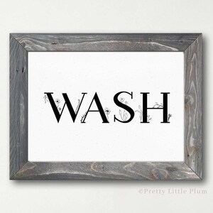 Wash Sign for Bathroom, Restroom Sign, Wash Your Hands Printable Wall Decor, Handwashing Digital Download for Washroom