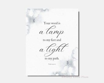 Your Word is a Lamp to My Feet and a Light to My Path Printable Wall Art Decor, Digital Download, Christian Bible Verse Print