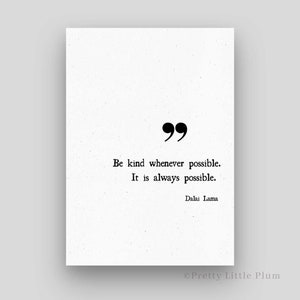 Kindness Wall Hanging, Typography Wall Art Printable, Be Kind Sign, Dalai Lama Quote, Digital Print Download