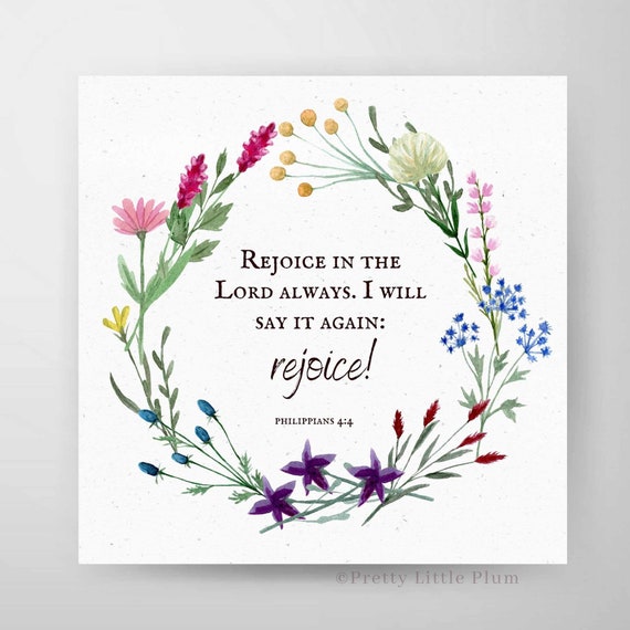 Philippians 4:4 Printable Bible Verse, Rejoice in the Lord Always,  Christian Quote, Digital Download - Etsy