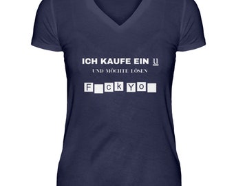 Shirt Kaufe ein "u" - F_ck yo_  dunkel  - V-Neck Damenshirt