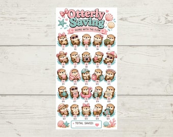 Könnte beinhalten: Ein weißer Spar-Tracker aus Papier mit dem Text Otterly Saving Going With The Flow. Er zeigt fünfundzwanzig illustrierte Otter in verschiedenen Outfits und Posen, jeweils beschriftet mit Dollarbeträgen von 1 $ bis 25 $ sowie einem Feld Total Saved.