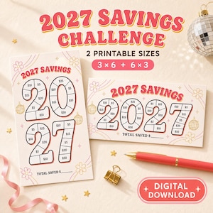 Puede incluir: Un conjunto imprimible de desafío de ahorro 2027 con dos orientaciones, el texto 2027 SAVINGS CHALLENGE y 2 PRINTABLE SIZES 3 x 6 + 6 x 3. El diseño incluye números con cantidades de dinero, iconos de flores y bolas de discoteca.