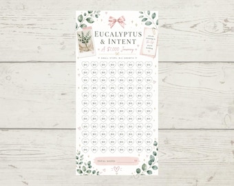 Könnte beinhalten: Ein Spar-Tracker-Blatt mit dem Titel Eucalyptus & Intent A $1,000 Journey, verziert mit einer rosa Schleife, Eukalyptusblättern und Polaroid-Rahmen. Das Raster enthält Reihen von Herz-Symbolen mit der Aufschrift $10 und eine Zeile Total Saved.