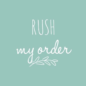 RUSH ORDER - Get a Digital File in less than 36 hours with this added to your cart!