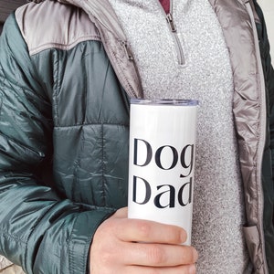 Dog Dad Tumbler, tumbler with straw