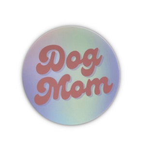 Dog mom sticker, dog sticker, dog water bottle sticker, dog mom laptop sticker