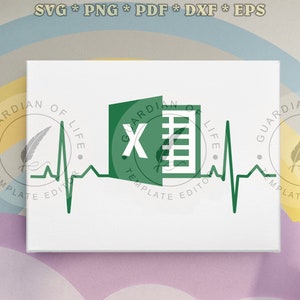Excel Spreadsheet Accounting Pulse Heartbeat Accountant Life Freak In The Sheets Svg Png Pdf Eps Dxf, Cutting Art, Printable Art