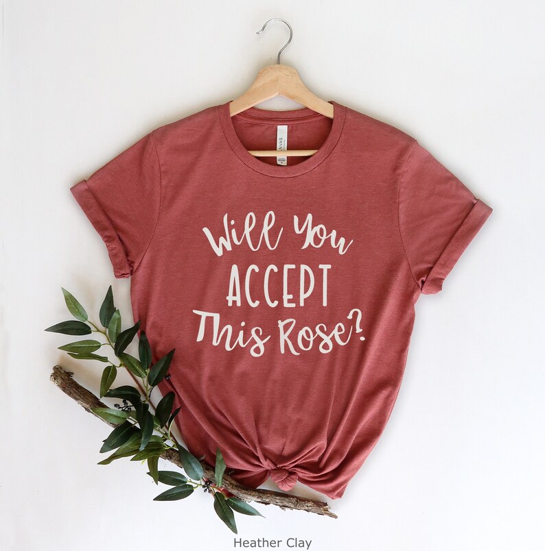 TV Show Bachelorette T-Shirt Unisex Shirts Bachelor Nation Bachelor T-Shirt Monday Nights Will You Accept This Rose Shirt