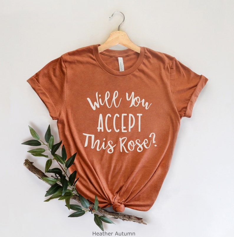 TV Show Bachelorette T-Shirt Unisex Shirts Bachelor Nation Bachelor T-Shirt Monday Nights Will You Accept This Rose Shirt