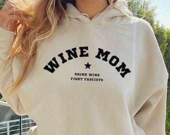 Wine Mom Fight Fascism Hoodie Afschaffen ijs Anti-Trump trui anti-fascistisch anti-ijs shirt Pro immigrantenshirt liberale moeder niemand is illegaal
