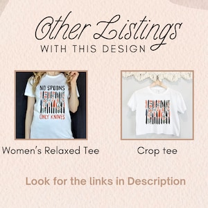 May include: Two white t-shirts with a graphic print of knives and the text "NO SPOONS FUEME ONLY KNIVES". The t-shirts are shown on a white background. The left t-shirt is a relaxed fit and the right t-shirt is a crop top.