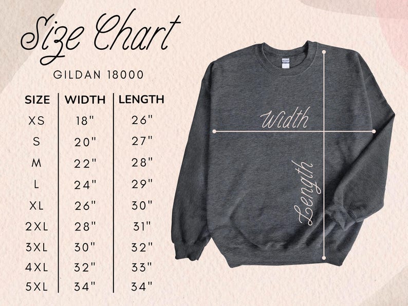 May include: Size chart for Gildan 18000 sweatshirts, showing width and length measurements in inches for sizes XS to 5XL.