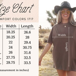 May include: A woman wearing a brown t-shirt, with a size chart displayed. The chart lists sizes S to 4XL, with corresponding width and length measurements in inches. The text "Size Chart" and "COMFORT COLORS 1717" are also visible.