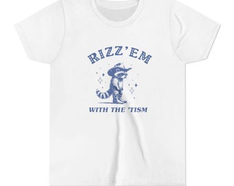 Kids Rizz em With The Tism Autism acceptance shirt autism tshrit undiagnosed Autism dad shirt kids autism shirt Neurodivergent Audhd shirt