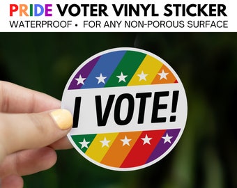 Voter Pride Vinyl Sticker, Waterproof Laptop sticker, LGBTQ sticker, Rainbow Political Sticker, I voted sticker, Gay pride vinyl sticker
