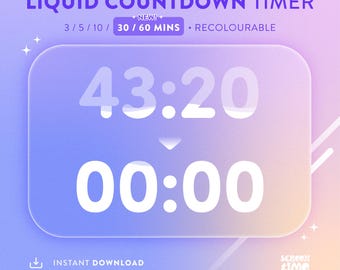 Liquid Countdown Timer Animation, 3 / 5 / 10 / 30 / 60 Mins, Twitch/Kick Stream Overlay (Digital Download)