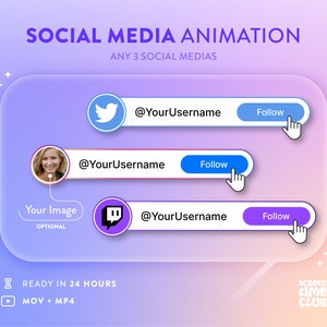 May include: A graphic showing a social media animation service. The animation shows a Twitter, Instagram, and Twitch profile with a follow button. The text reads "Social Media Animation, Any 3 Social Medias, Your Image (Optional), Ready in 24 Hours, MOV + MP4, Screen Time Club".