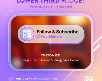 Customizable Lower Third Widget for Twitch & Youtube Streaming
