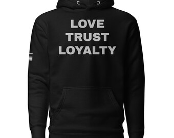 LOVE TRUST LOYALTY I Premium Hoodie I Grey Print