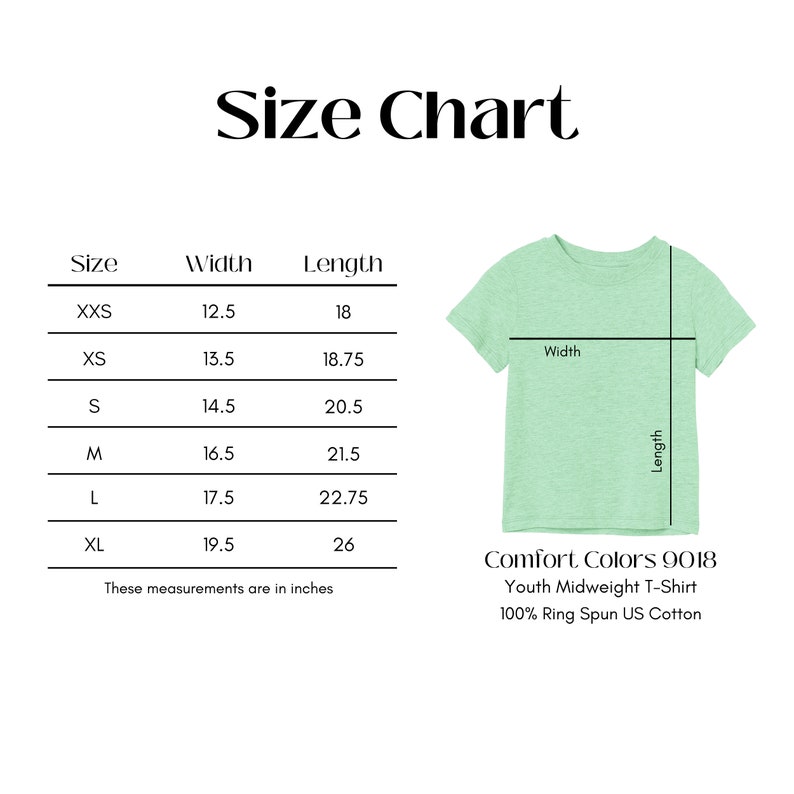 May include: Size chart for a youth midweight t-shirt made from 100% ring spun US cotton. The chart shows the width and length in inches for sizes XXS to XL.