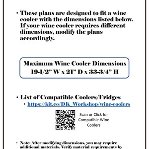 May include: A black and white image with the text "IMPORTANT!" and instructions for building a wine cooler. The text includes the maximum dimensions for the wine cooler: 19-1/2" W x 21" D x 33-3/4" H. A QR code is included for a list of compatible coolers.