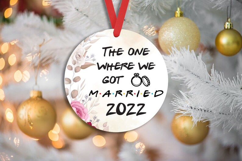 2022 Newlywed Christmas Ornament Just Married Christmas 2022 Ornament First Xmas Married 2022 Etsy