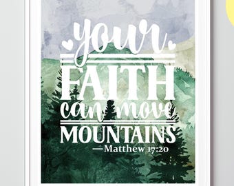 Handmade Faith Can Move Mountains Art Print: Christian Bible Verse Home Decor