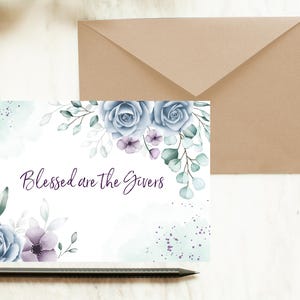 Blessed are the Givers and Grateful are the Receivers,Thank you Card, Floral Thank You Card,Print from Home Card,Thank you Bible Verse Card
