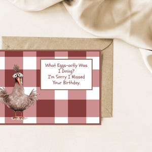 Chicken Late Birthday Card, DIY Printable Card, Digital Download Card, Belated Birthday Card, Funny Late Birthday Card, ChickenBirthday Card