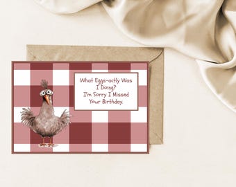Funny Chicken Belated Birthday Card (Digital Download)