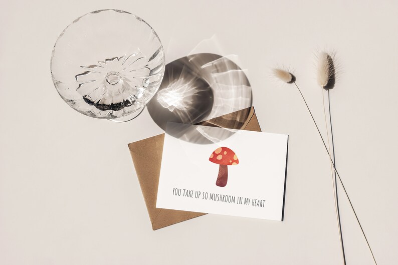 Cute Mushroom "You Take Up So Mushroom In My Heart" Punny Anniversary or Valentine's Day Printable Love Card with Instant Download image 2