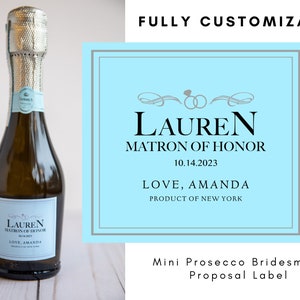 Bridesmaid Proposal Mini Prosecco Labels, Lamarca Dupe Labels, Will You Be My Bridesmaid?, Mini Champagne Stickers, Bridal Party Small Label